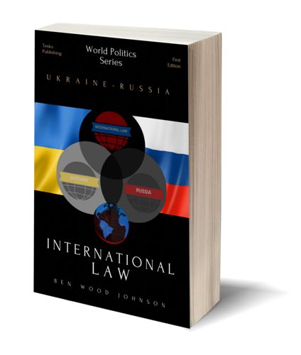 Russia, Ukraine, and International Law
